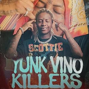 Killers - Yunk Vino