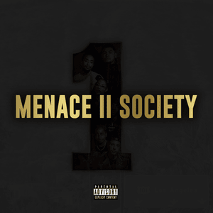 Menace II Society - One Week Notice (Ft. Doeman, Jalen Santoy, K.A.A.N. & Neisha Neshae)