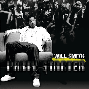 Party Starter - Will Smith