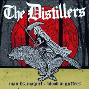 Man vs. Magnet - The Distillers