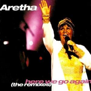 Here We Go Again - Aretha Franklin