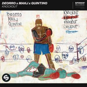 Knockout - Deorro, MAKJ & Quintino