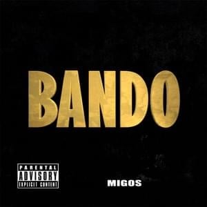 Bando - Migos