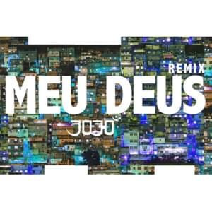 Meus Deus (REMIX) - 3030