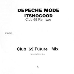 It’s No Good [Future Mix] - Depeche Mode