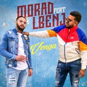 Venga - Lbenj (Ft. Morad (MA))