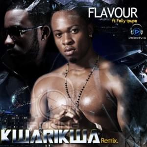 Kwarikwa (Remix) - Flavour (Ft. Fally Ipupa)