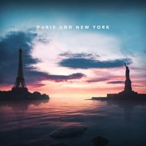 Paris and New York - Jake Miller