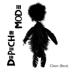 Clean (Bare) - Depeche Mode