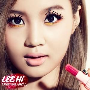 짝사랑 (One-Sided Love) - LeeHi (이하이)