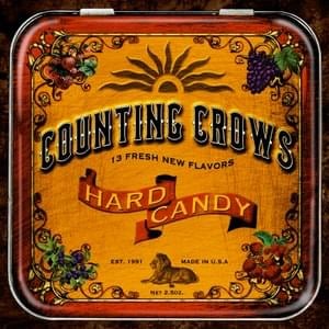 Hard Candy - Counting Crows