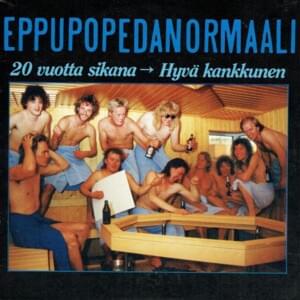 Hyvä kankkunen - Popeda