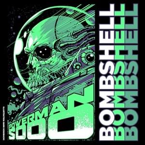 Bombshell (Re-Recorded) - Powerman 5000