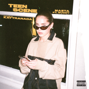 Teen Scene - Maeta (Ft. Buddy & KAYTRANADA)