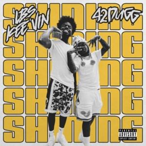 Shining - LBS Kee'vin (Ft. 42 Dugg)