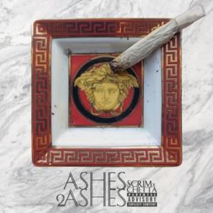 Ashes 2 Ashes - Chetta (Ft. Scrim)