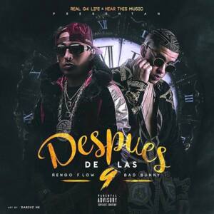 Después De Las 9 (Version Original) - Ñengo Flow & Bad Bunny