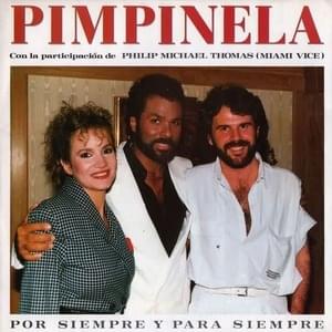 Por Siempre Y Para Siempre - Pimpinela (Ft. Philip Michael Thomas)