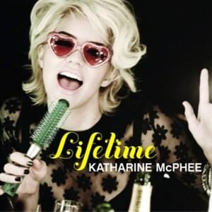 Lifetime - Katharine McPhee