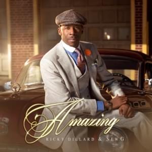 Celebrate The King - Ricky Dillard & New G