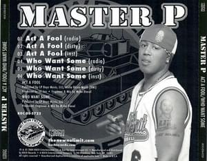 Act a Fool - Master P (Ft. Lil Jon)