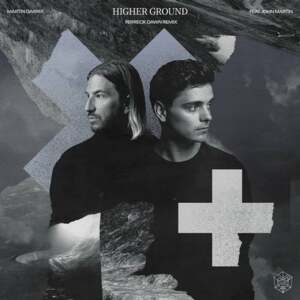 Higher Ground (Ferreck Dawn Remix) - Martin Garrix (Ft. John Martin)