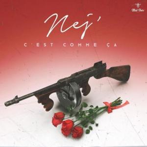 C’est comme ça - Nej'