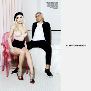 Clap Your Hands - Le Youth (Ft. Ava Max)