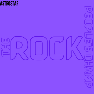 The Rock People’s Champ - ASTROSTAR