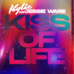 Kiss of Life - Kylie Minogue & Jessie Ware