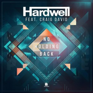 No Holding Back - Hardwell (Ft. Craig David)