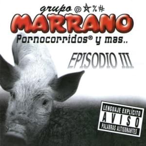 Un Putañero Más - Grupo Marrano