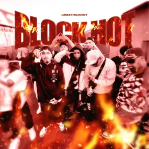 Block Hot - Drexthejoint