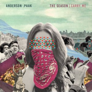 The Season / Carry Me - Anderson .Paak