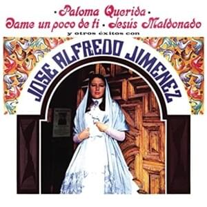 Paloma Querida - José Alfredo Jiménez