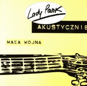 Mała wojna - Lady Pank