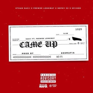 Came Up - TM88 (Ft. Ethan Sacii & Peewee Longway)