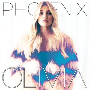 Phoenix - Olivia Holt