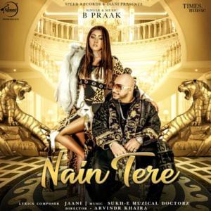 Nain Tere - B. Praak