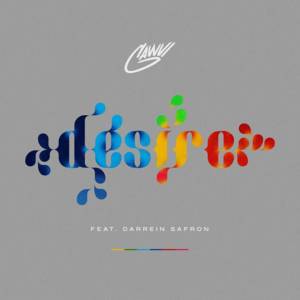 Desire - GAWVI (Ft. Darrein Safron)