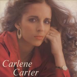 Love Is Gone - Carlene Carter