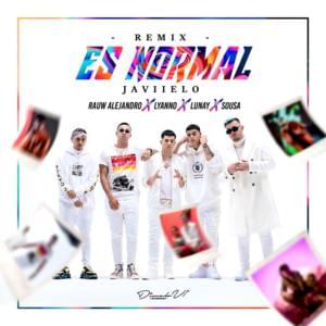 Es Normal (Remix) - Javiielo & Rauw Alejandro (Ft. Lunay, Lyanno & Papi Sousa)