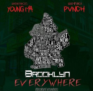 Brooklyn Everywhere - Pvnch (Ft. Young M.A)