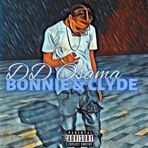 Bonnie N Clyde - DD Osama