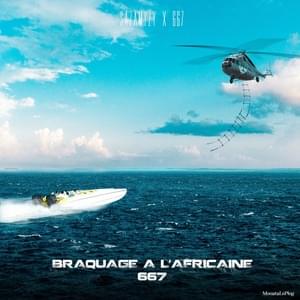 Braquage à l’africaine 667 - Sazamyzy (Ft. Afro S, Black Jack, DOC OVG, Freeze Corleone, Norsacce Berlusconi, Osirus Jack & Slim C)