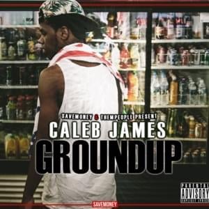 Grind Like Me - Caleb James (Ft. Brian Fresco, Chance the Rapper & Tris J)