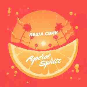 Aperol Spritz - Лёша Свик (Lesha Svik)