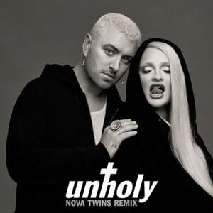 Unholy (Remix) - Sam Smith, Kim Petras & Nova Twins