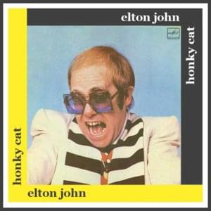 Honky Cat - Elton John