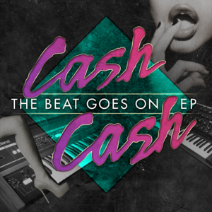 Tongue Twister - Cash Cash (Ft. Bim (UK))